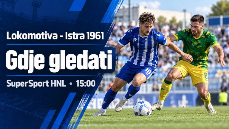Gdje gledati Lokomotiva – Istra 1961, prijenos SuperSport HNL-a?
