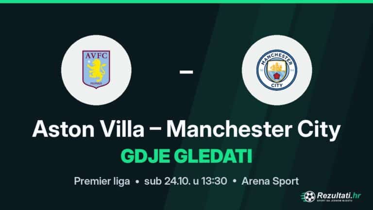 Gdje gledati Aston Villa – Manchester City, prijenos Premier lige?