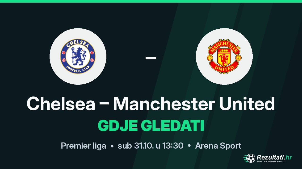 Chelsea – Manchester United, gdje gledati prijenos Premier lige u 13:30