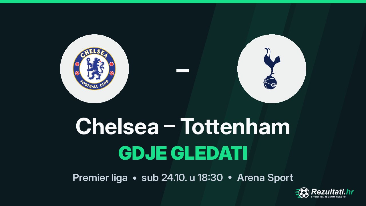 Chelsea – Tottenham, gdje gledati prijenos Premier lige u 18:30