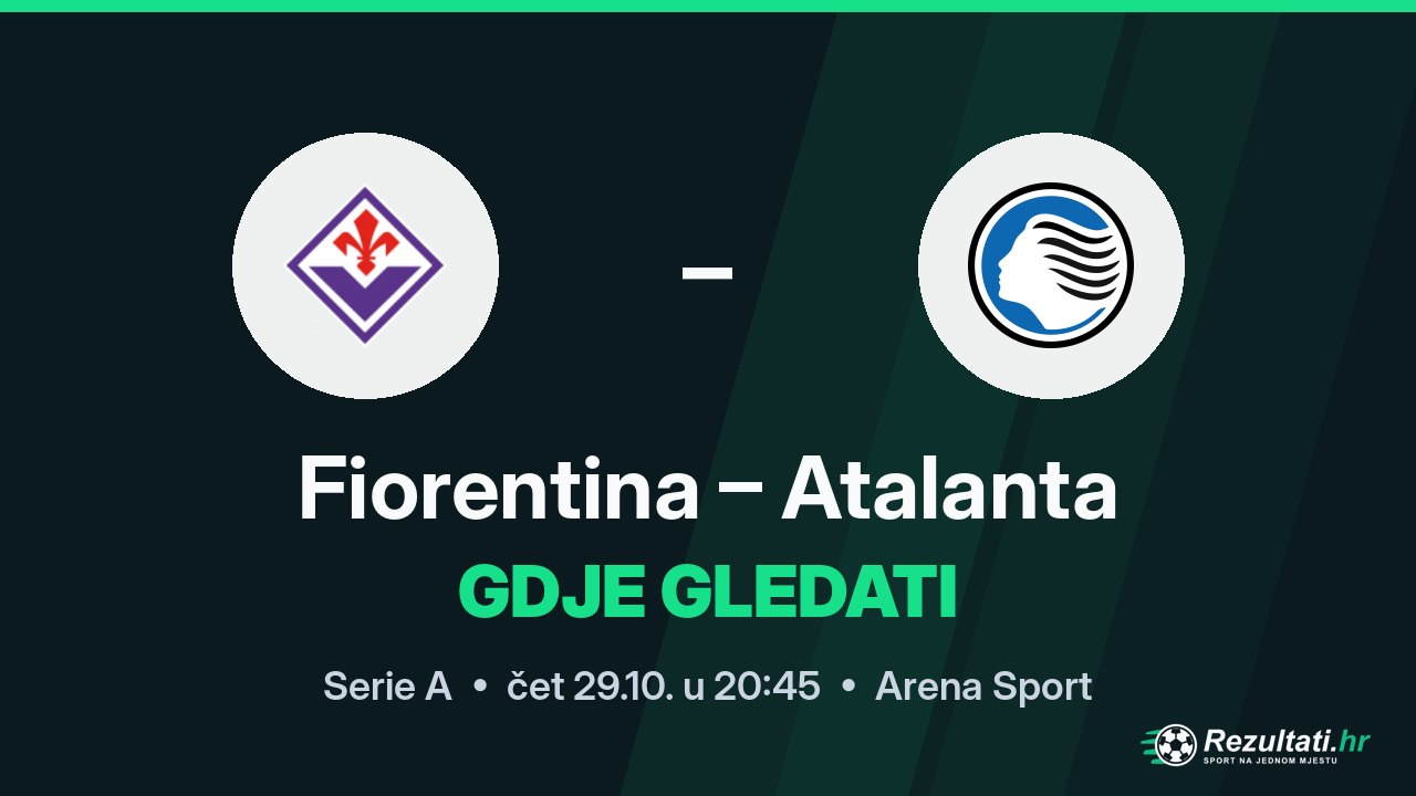 Fiorentina – Atalanta, gdje gledati prijenos Serie A u 20:45
