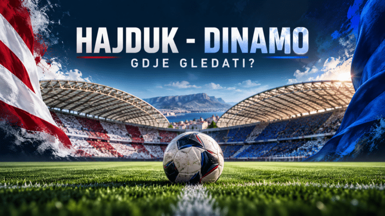 Gdje gledati Hajduk – Dinamo, prijenos HNL-a?